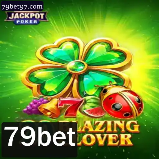 Descubra o Fascinante Mundo de 20BlazingClover com 79bet
